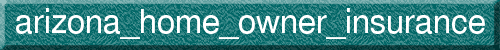 arizona_home_owner_insurance