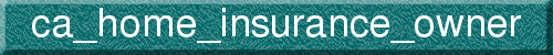 ca_home_insurance_owner