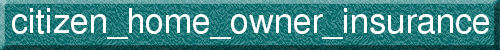 citizen_home_owner_insurance
