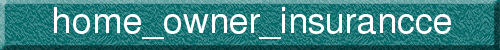 home_owner_insurancce