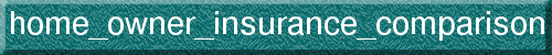 home_owner_insurance_comparison