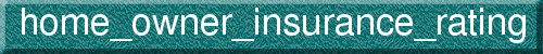home_owner_insurance_rating