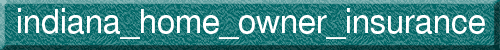indiana_home_owner_insurance
