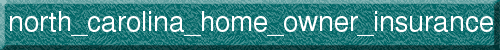 north_carolina_home_owner_insurance