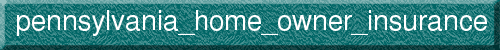 pennsylvania_home_owner_insurance